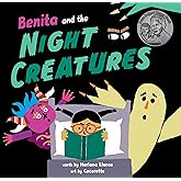 Benita and the Night Creatures