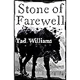 Stone of Farewell: Memory, Sorrow & Thorn Book 2