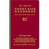 The Official Filthy Rich Handbook