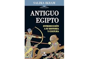 Antiguo Egipto: Introducción a su historia y cultura (Nun) (Spanish Edition)