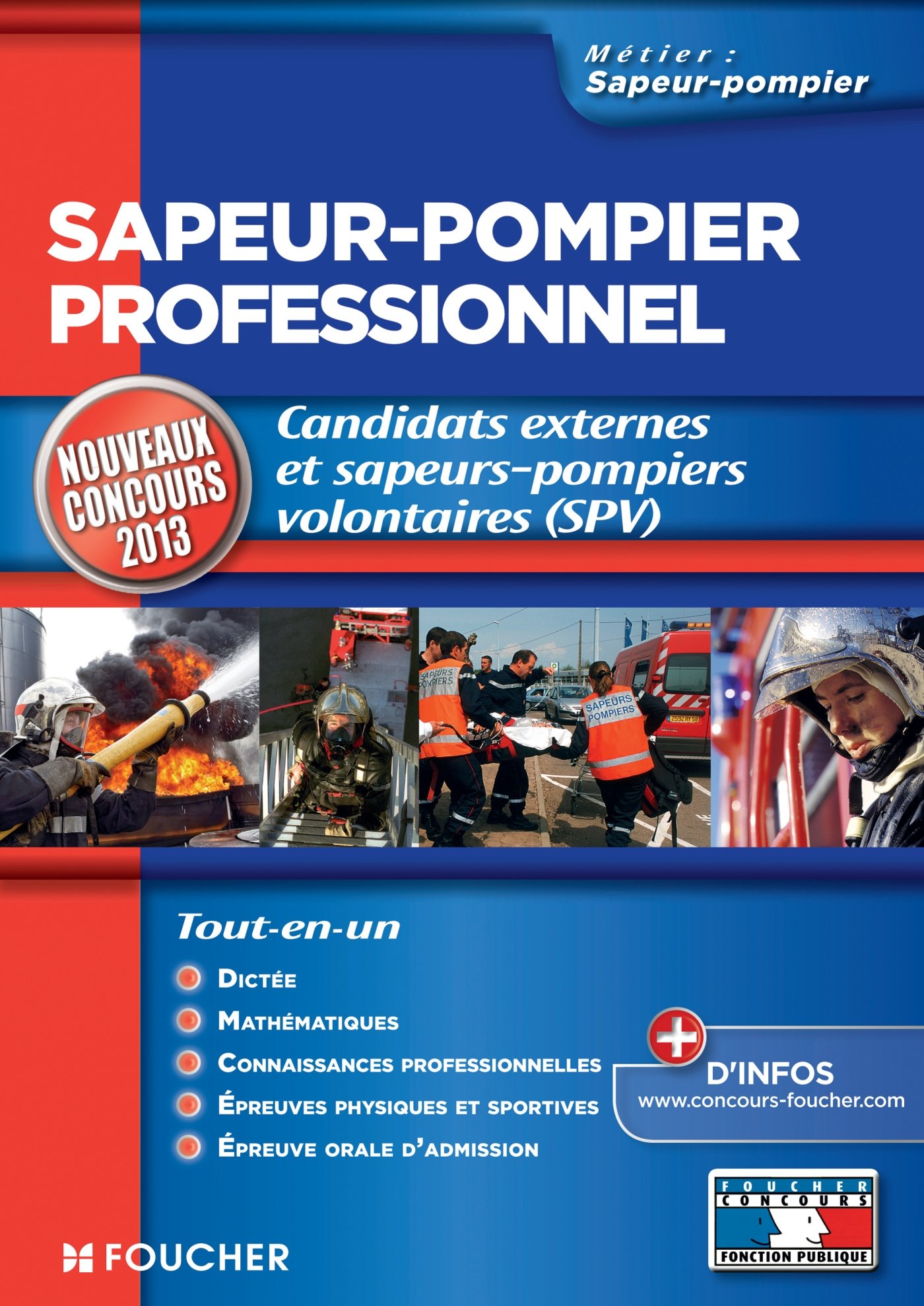 Amazon Fr Sapeur Pompier Professionnel Nouveaux Concours 2013 Marquetty Thierry Philbert Michel Francois Joel Livres