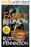 Family Reunion (Charon Family Adventure Book 1)