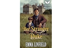 Her Stranger Duke: A Historical Regency Romance Novel (The Debutantes’ Vow Book 1)