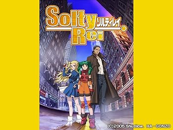 Soltyrei ソルティレイ 平成のテレビアニメ 令和のテレビアニメ