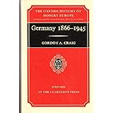Germany, 1866-1945 (Oxford History of Modern Europe)