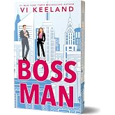 Bossman (Deluxe Edition): A Sizzling Office Romance
