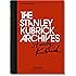 The Stanley Kubrick Archives (Bibliotheca Universalis)