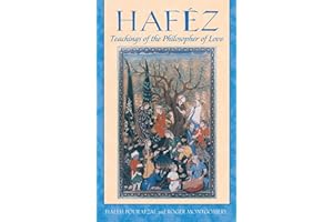 Haféz: Teachings of the Philosopher of Love