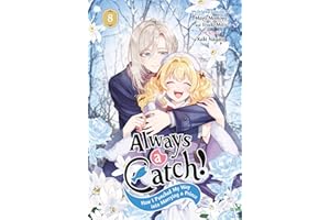 Always a Catch! 08: How I Punched My Way into Marrying a Prince