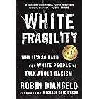 White Fragility: Why It's So Hard for White People to Talk About Racism