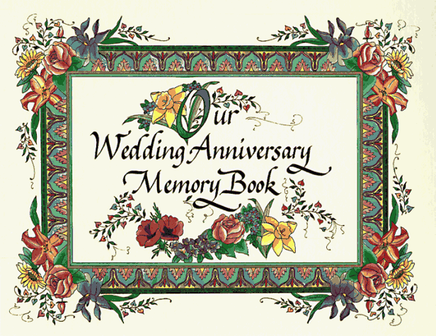 Our Wedding Anniversary Memory Book by TalusCorporation