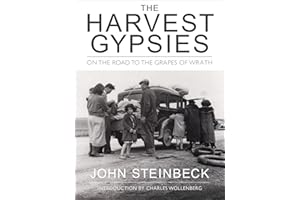 The Harvest Gypsies: On the Road to the Grapes of Wrath