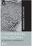 Continental Philosophy: A Critical Approach