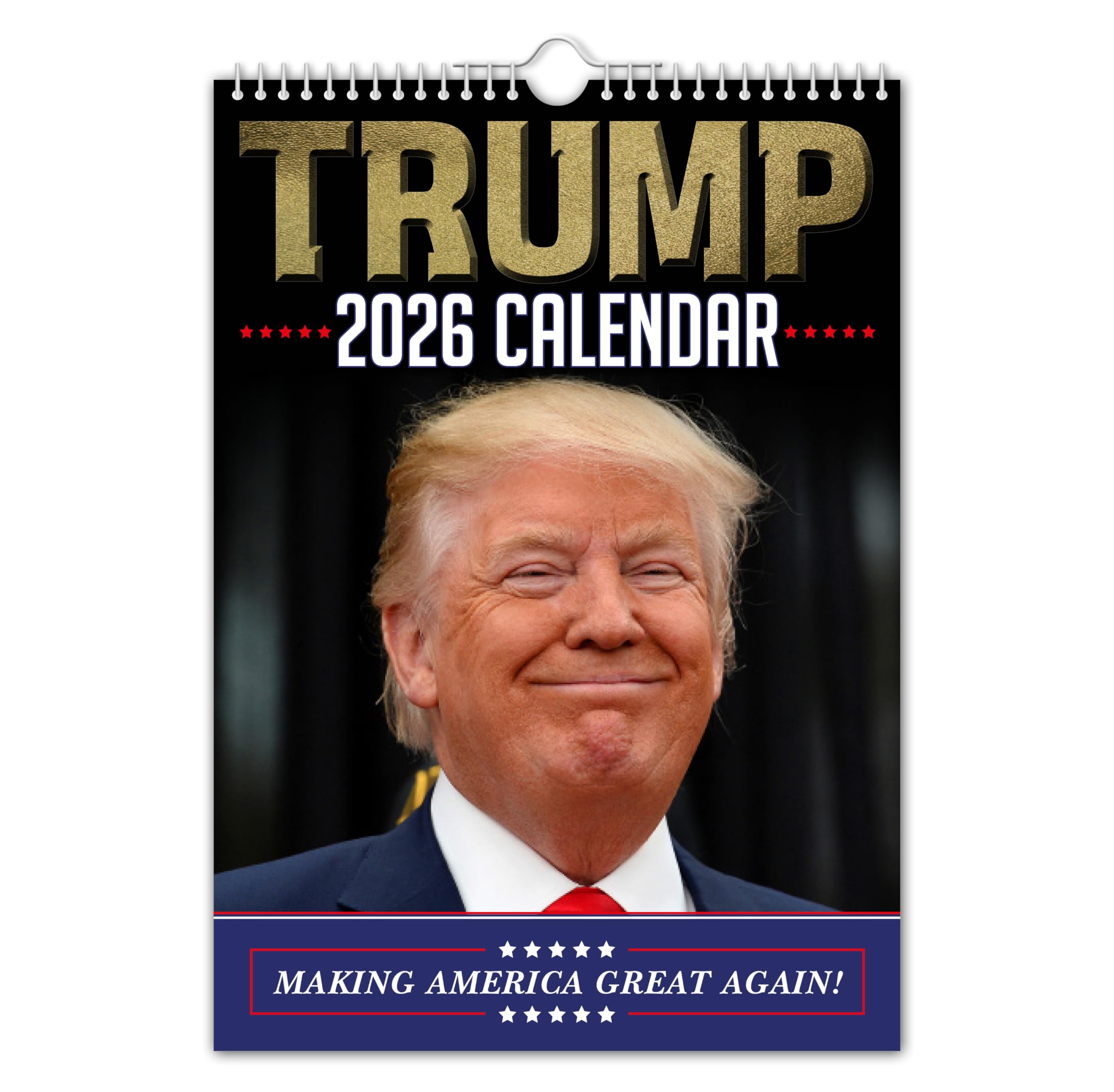 The Calendar King // Donald Trump - 2026 Wall Calendar (Full Colour, A3 Size)