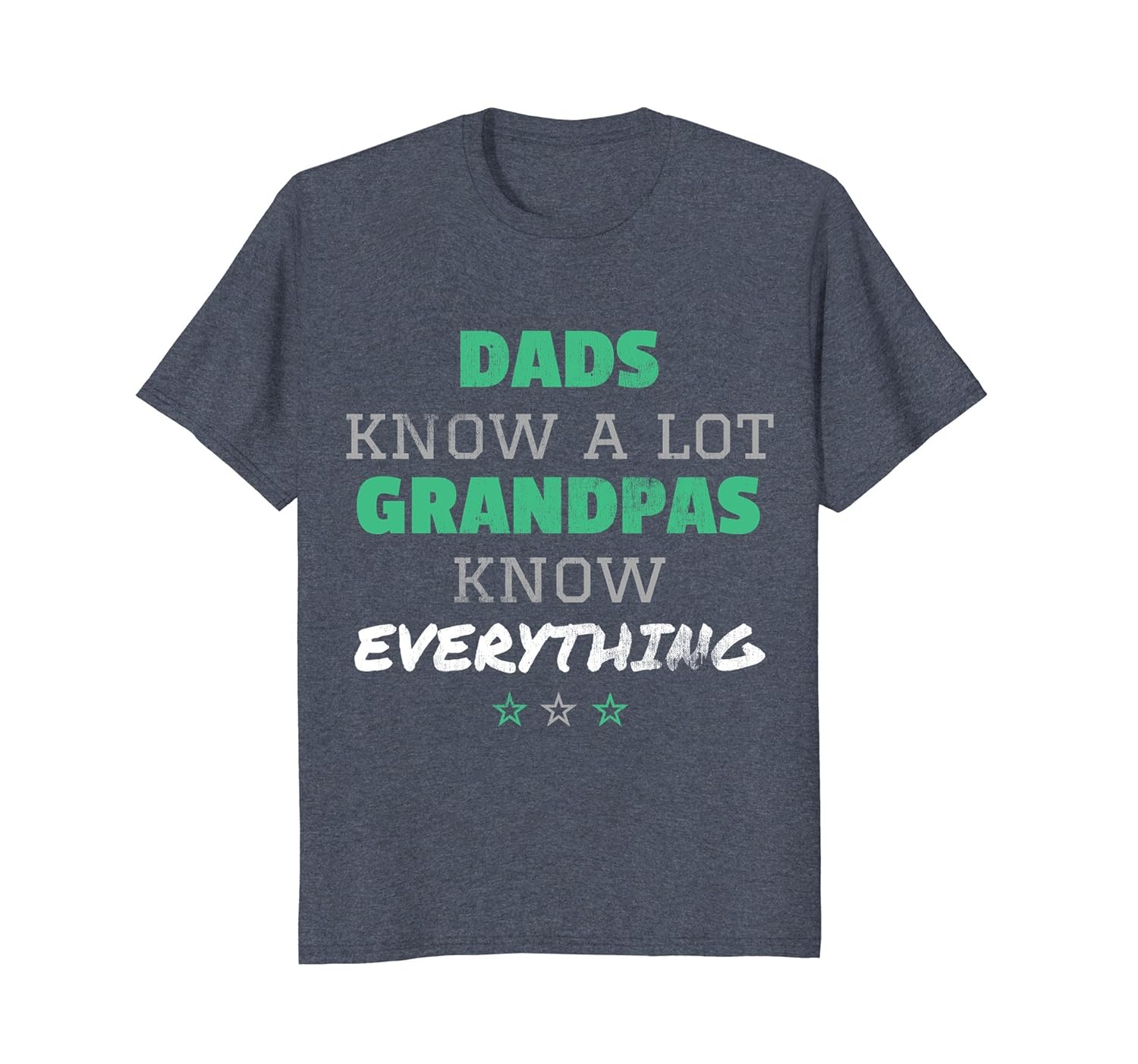 Dads Know A Lot Grandpas Know Everything Gift T Shirt-anz