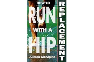 How to Run with a Hip Replacement