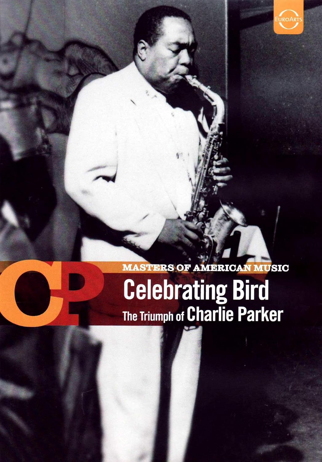 Amazon Com Masters Of American Music Celebrating Bird The Triumph Of Charlie Parker Louis Armstrong Roy Haynes Count Basie Dizzy Gillespie Thelonious Monk Charlie Bird Parker Ted Ross Frank Morgan Jay Mcshann