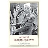 Admiral Hyman Rickover: Engineer of Power (Jewish Lives)