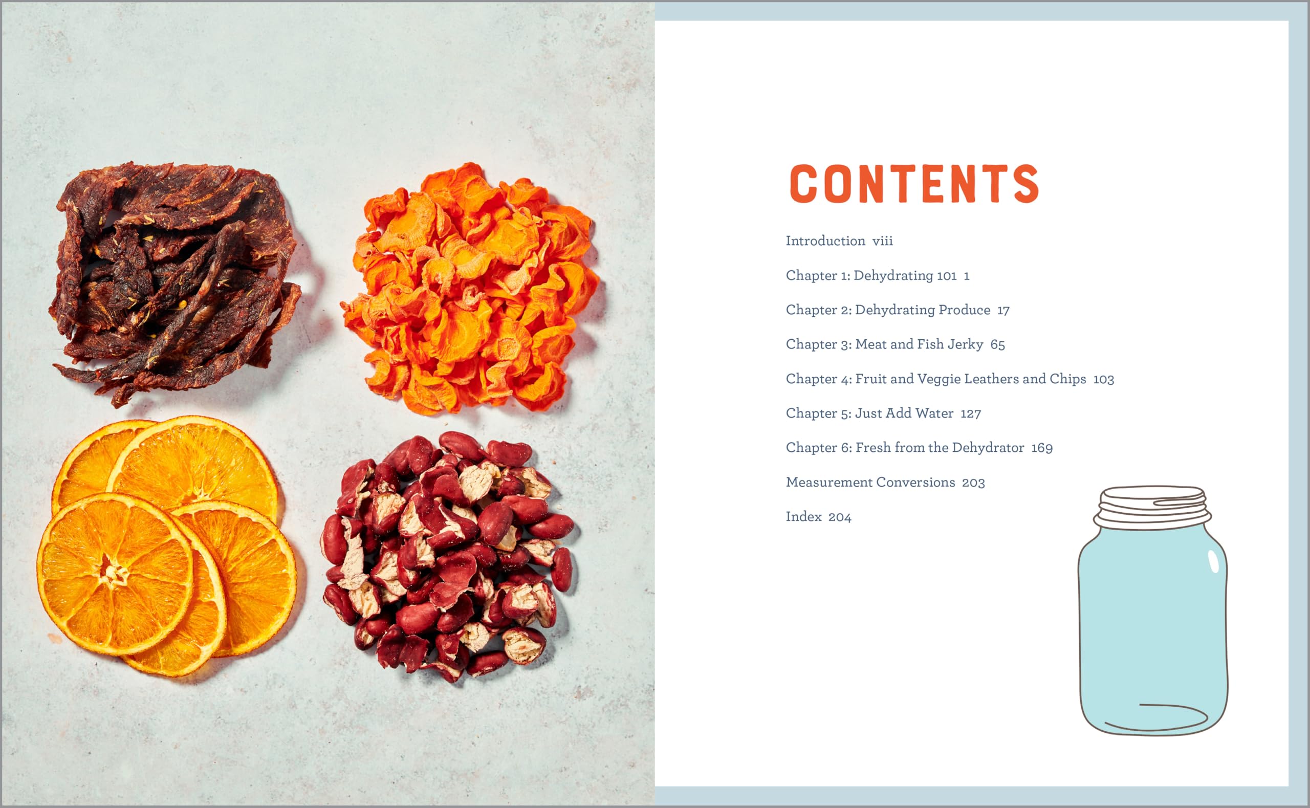 Complete Dehydrator Cookbook: How to Dehydrate Fruit, Vegetables, Meat & More Complete Dehydrator Cookbook: How to Dehydrate Fruit, Vegetables, Meat & More Paperback Kindle Spiral-bound
