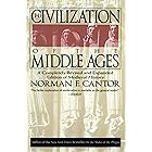 Civilization of the Middle Ages: Completely Revised and Expanded Edition, A