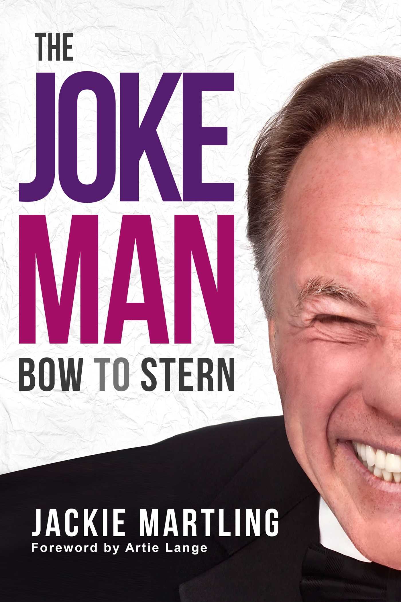 The Joke Man 1 Bow To Stern Amazon Co Uk Martling Jackie Lange Artie 9781682613894 Books