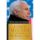 The Restless Wave: Good Times, Just Causes, Great Fights, and Other Appreciations