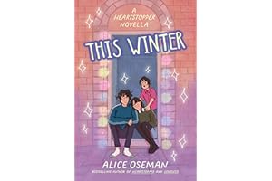 This Winter: TikTok made me buy it! From the YA Prize winning author and creator of Netflix series HEARTSTOPPER (A Heartstopp