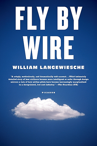 Download Fly by Wire: The Geese, the Glide, the Miracle on the Hudson (English Edition) PDF