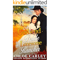 A Godsend Bride for the Lonesome Rancher: A Christian Historical Romance Book book cover A Godsend Bride for the Lonesome Rancher: A Christian Historical Romance Book book cover