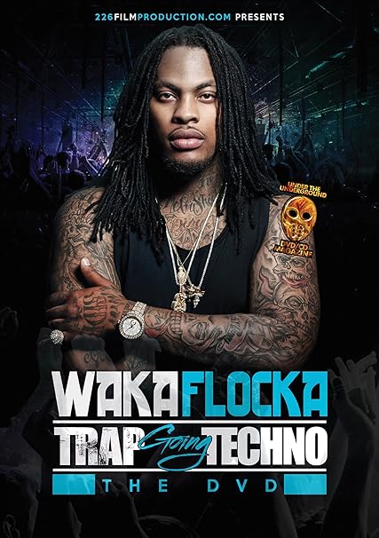 Amazon Com Waka Flocka Waka Flocka Trap Goes Techno Waka Flocka Movies Tv