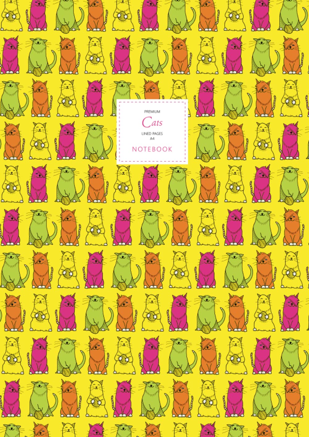 Cats Notebook - Lined Pages - A4 - Premium: (Yellow Edition) Fun notebook 192 lined pages (A4 / 8.27x11.69 inches / 21x29.7cm)