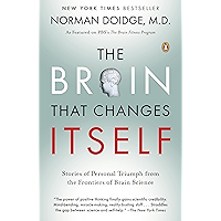 The Brain That Changes Itself: Stories of Personal Triumph from the Frontiers of Brain Science (James H. Silberman Books)