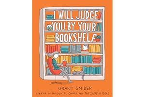 I Will Judge You by Your Bookshelf