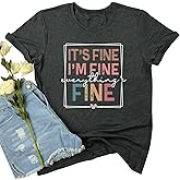 LOOKFACE Women Crewneck It's Fine Cute Graphic T Shirts