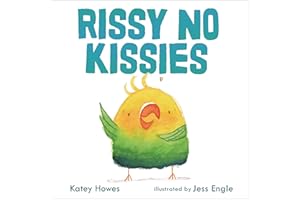 Rissy No Kissies
