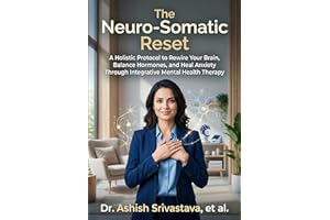 The Nervous System Reset: A Somatic Healing Protocol to Regulate Your Nervous System, Balance Hormones, and Naturally Boost M