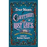 Emily Wilde's Compendium of Lost Tales
