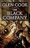 The Black Company (Chronicles of The Black Company #1)