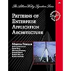 Patterns of Enterprise Application Architecture (Addison-Wesley Signature Series (Fowler))