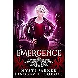 Emergence (Sever the Crown Book 1)