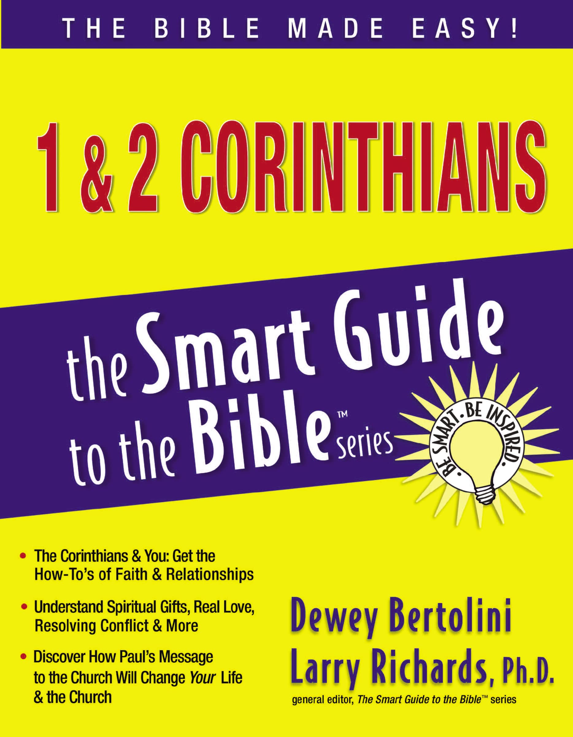1 and 2 Corinthians (The Smart Guide to the Bible Series) 1 and 2 Corinthians (The Smart Guide to the Bible Series) Paperback