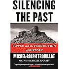 Silencing the Past: Power and the Production of History