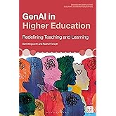 GenAI in Higher Education: Redefining Teaching and Learning (Enhancing Reflective Teaching in Higher Education)