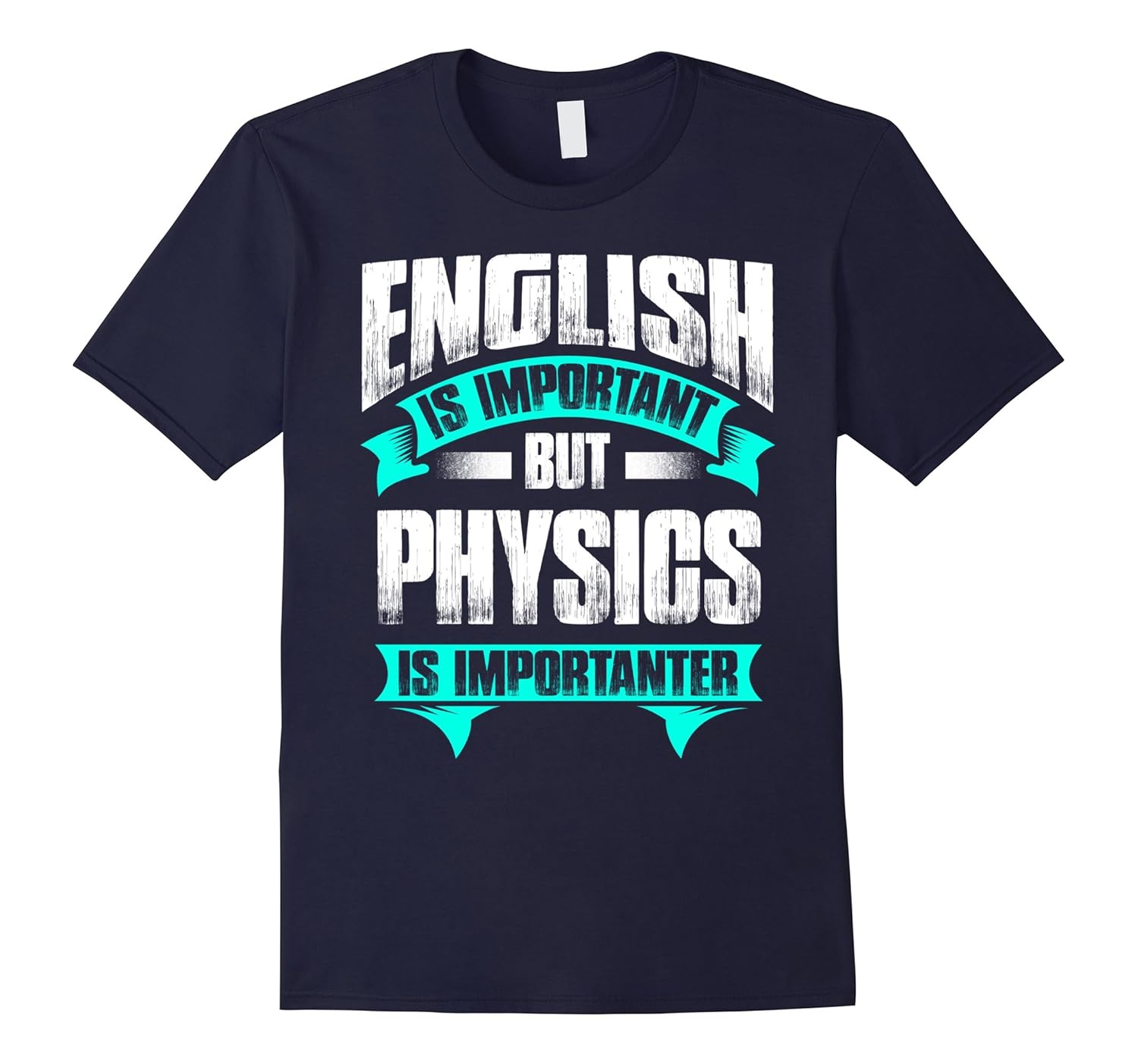 English Is Important But Physics Is Importanter-ANZ