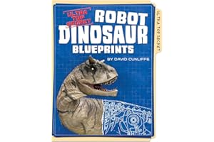 Ultra Top Secret Robot Dinosaur Blueprints