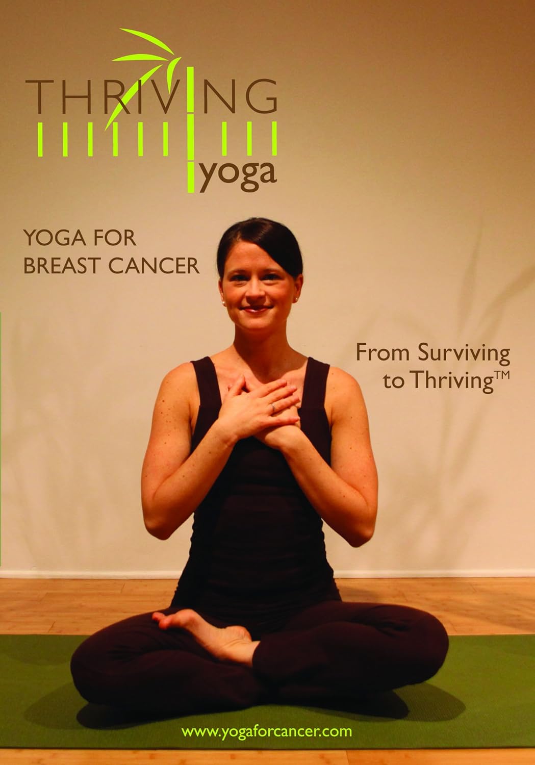 Yoga for Breast Cancer patients and survivors (2010