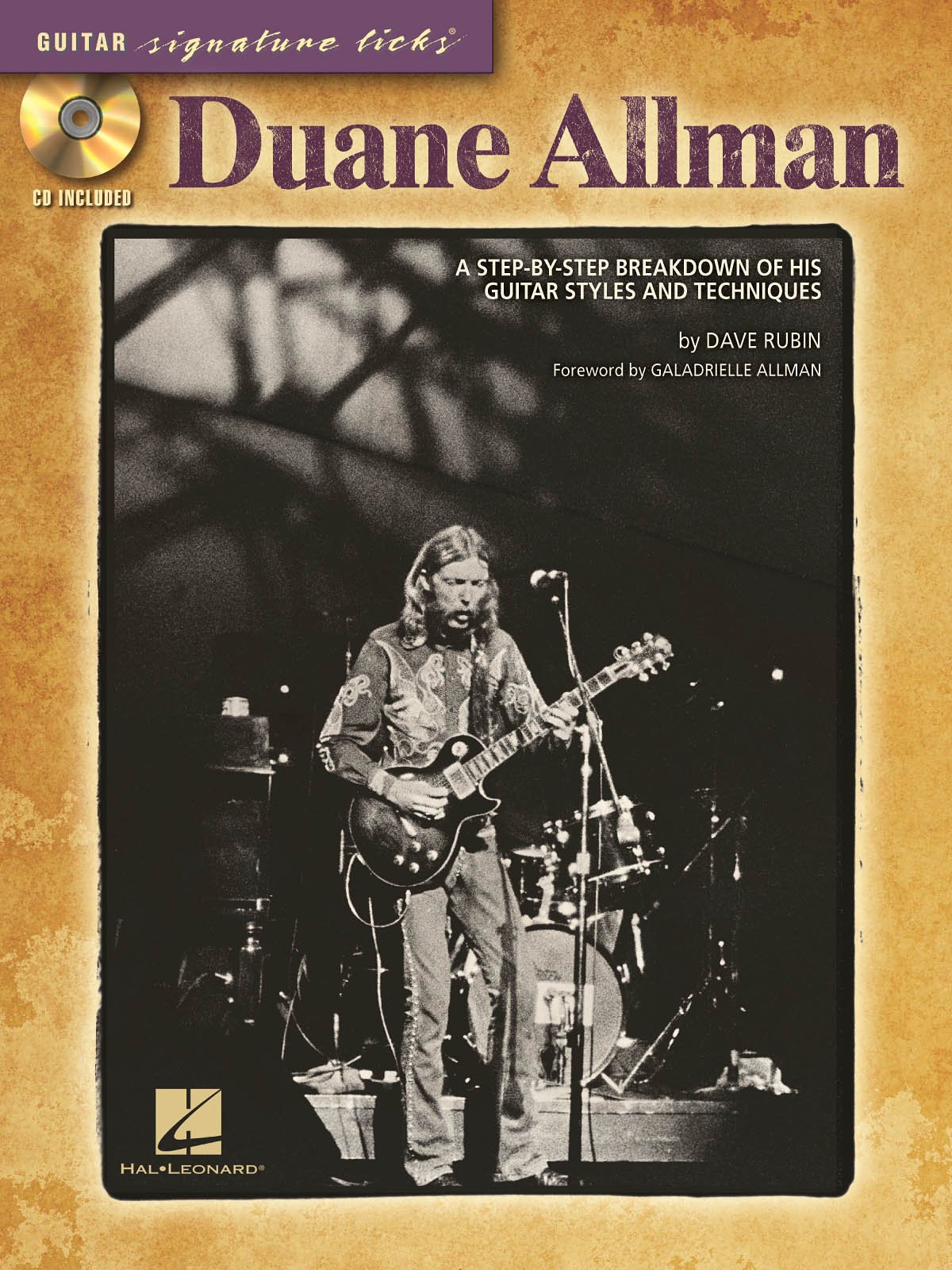Duane Allman: A Step-By-Step Breakdown of His Guitar Styles and Techniques (Guitar Signature Licks)