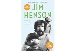 Jim Henson: The Biography