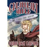 Greatheart Silver and Other Pulp Heroes