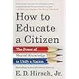How to Educate a Citizen: The Power of Shared Knowledge to Unify a Nation